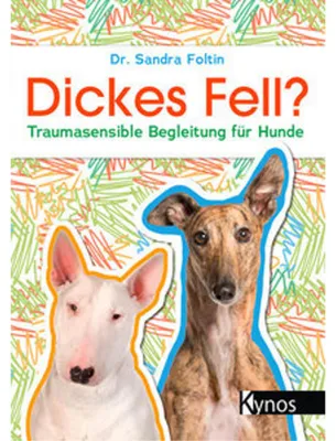 Obrázek produktu pro Buch: Hunde verstehen – Neurobiologie, Psychotraumatologie und Verhaltenstherapie für eine achtsame Beziehung