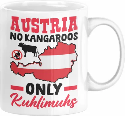 Produktbild von Keine Kängurus in Österreich Tasse Geschenk Kaffee-Becher Häferl Austria No Kangaroos Only Kuhlimuhs (Weiß)