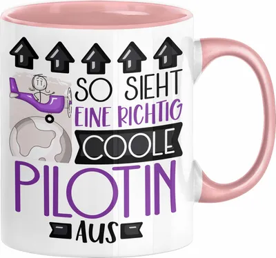 Produktbild von Pilotin Geschenk Tasse Geschenkidee für Pilotin Geburtstag Weihnachten Spruch So Sieht Eine Richtig Coole Pilotin Aus Kaffee-Becher  (Rosa)