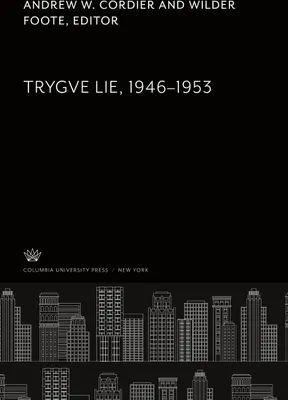 Produktbild von Trygve Lie 1946-1953