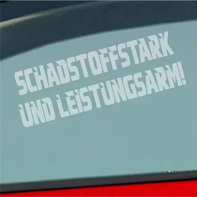 Produktbild von Auto Aufkleber Schadstoffstark und Leistungsarm Auto JDM 15x5 cm Milchglas Sticker Heckscheibenaufkleber