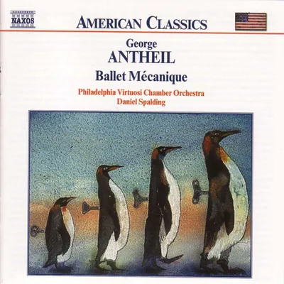Obrázek produktu pro George Antheil (1900-1959): Ballet Mecanique