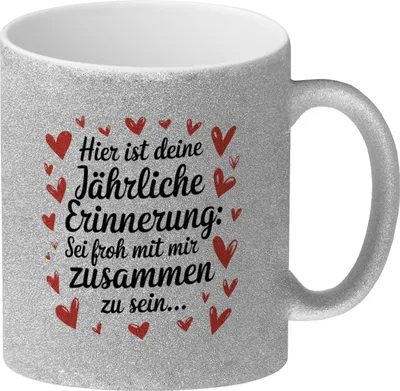 Produktbild von Sei froh mich zu haben Glitzer-Kaffeebecher Valentinstag oder Jahrestag