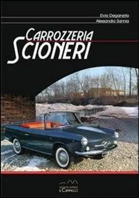 Produktbild von Deganello, E: Carrozzeria Scioneri. Ediz. italiana e inglese