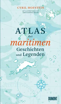 Produktbild von Atlas der maritimen Geschichten und Legenden