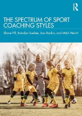 Produktbild von The Spectrum of Sport Coaching Styles