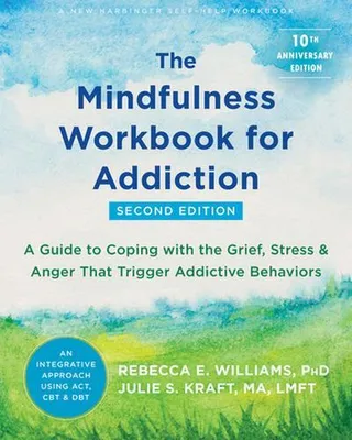 Image de The Mindfulness Workbook for Addiction
