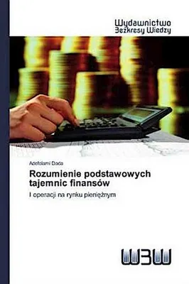 Produktbild von Rozumienie podstawowych tajemnic finansów