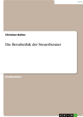 Produktbild von Die Berufsethik der Steuerberater