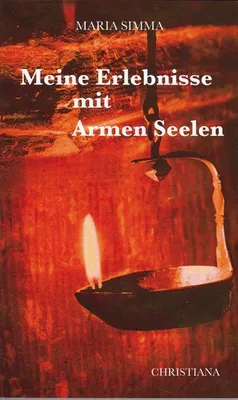 Produktbild von Meine Erlebnisse mit Armen Seelen