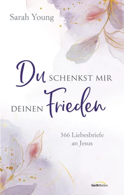 Produktbild von Du schenkst mir deinen Frieden