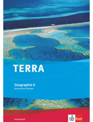 Produktbild von TERRA Geographie für Sachsen - Ausgabe für Gymnasien. Arbeitsheft 8. Klasse