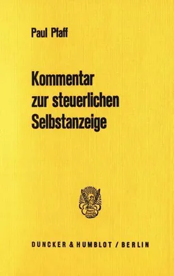 Immagine prodotto di Kommentar zur steuerlichen Selbstanzeige.