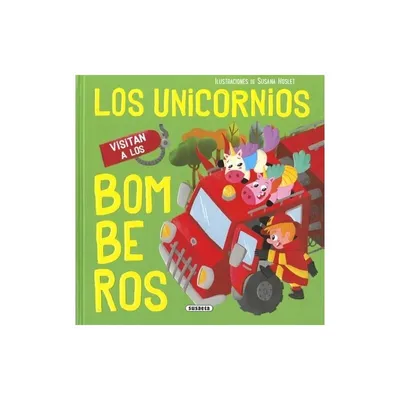 Produktbild von Los unicornios visitan a los bomberos