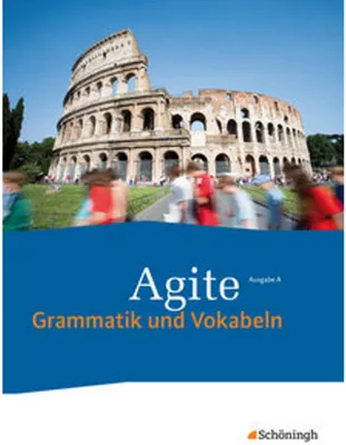 Obrázek produktu pro Agite 2. Schülerbuch Grammatik und Vokabeln - Lehrgang Latein als zweite Fremdsprache