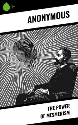 Produktbild von The Power of Mesmerism