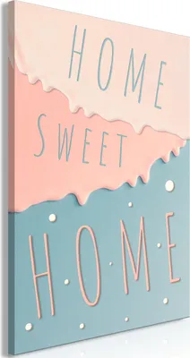 Produktbild von Vlies Leinwandbild - Inscriptions: Home Sweet Home (1 Part) Vertical 40x60 cm Text m-C-0406-b-a