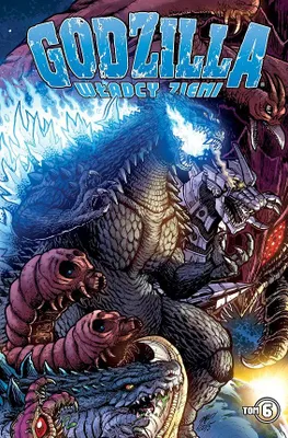 Produktbild von Godzilla. Władcy Ziemi. Tom 6