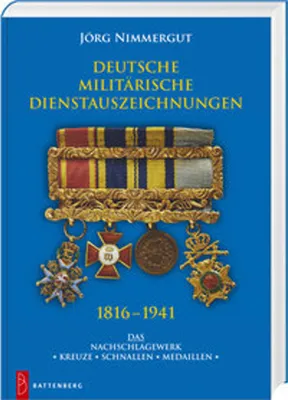 Obrázek produktu pro Deutsche militärische Dienstauszeichnungen 1816 - 1941