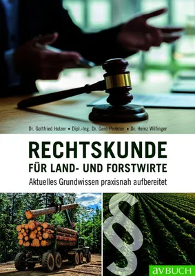 Obrázok produktu pre Rechtskunde für Land- und Forstwirte: Aktuelles Grundwissen praxisnah aufbereitet