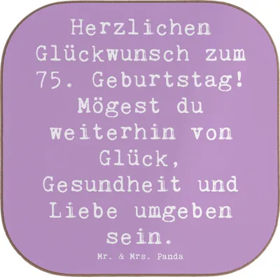 Produktbild von Mr. & Mrs. Panda Tischuntersetzer Spruch 75. Geburtstag - Lavendeltraum - Geschenk, Gesundheit, Jubiläum, Untersetzer für Gläser, gläseruntersetzer, Glas, Alter