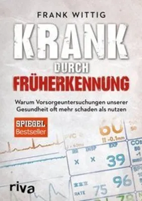 Produktbild von Krank durch Früherkennung