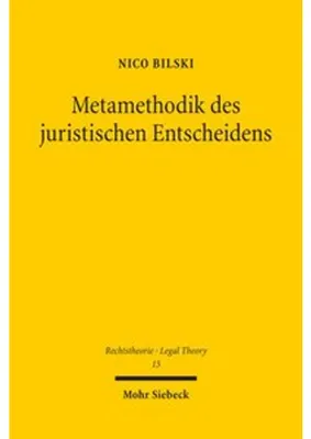 Image de Metamethodik des juristischen Entscheidens