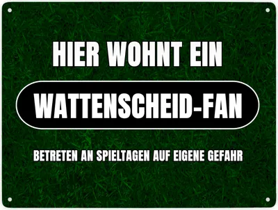 Produktbild von Hier wohnt ein Wattenscheid-Fan Metallschild XXL in 28x38 cm mit Rasenmotiv