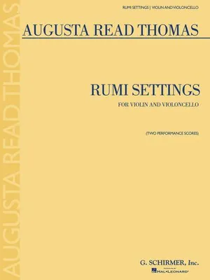 Produktbild von Rumi Settings Noten für Streicher, 9 Min., inspiriert von 'Where Everything Is Music', 2 Aufführungspartituren
