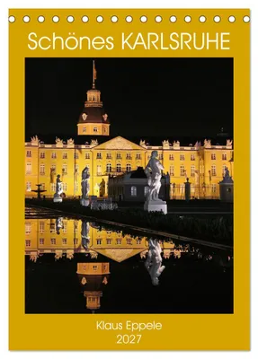 Produktbild von Schönes Karlsruhe (Tischkalender 2027 DIN A5 hoch), CALVENDO Monatskalender