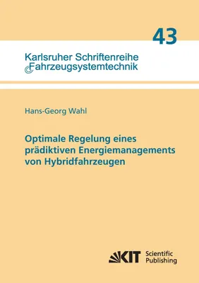 Produktbild von Optimale Regelung eines prädiktiven Energiemanagements von Hybridfahrzeugen