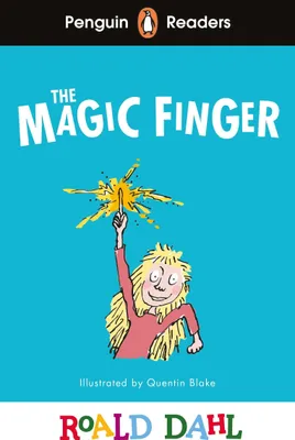 Produktbild von Penguin Readers Level 2: Roald Dahl The Magic Finger (ELT Graded Reader)