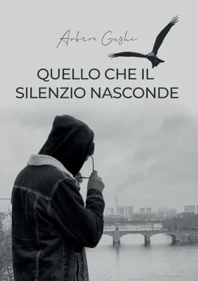 Produktbild von Quello che il silenzio nasconde
