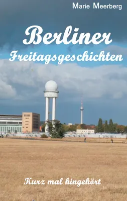 Produktbild von Berliner Freitagsgeschichten