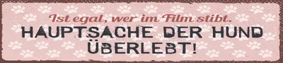 Produktbild von vianmo Holzschild 10x46 cm Hauptsache der Hund überlebt