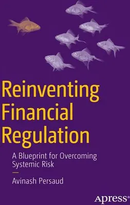 Obrázok produktu pre Reinventing Financial Regulation