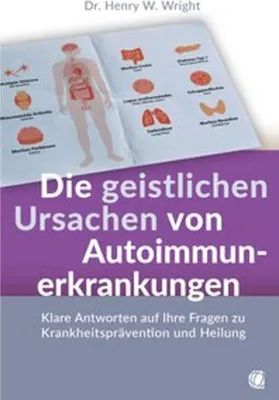 Obrázok produktu pre Die geistlichen Ursachen von Autoimmunerkrankungen