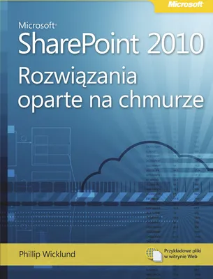Immagine prodotto di Wicklund, P: Microsoft SharePoint 2010: Rozwiazania oparte n