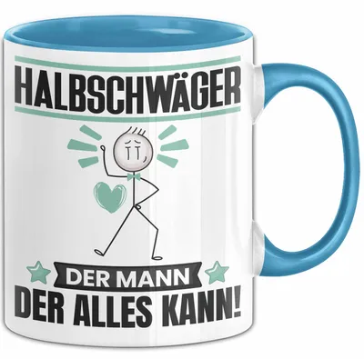 Produktbild von Halbschwäger Tasse Geschenk für Halbschwäger Der Mann Der Alles Kann Geschenkidee zum Geburtstag (Blau)