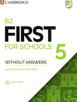 Immagine prodotto di B2 First for Schools 5 Student's Book Without Answers with Audio