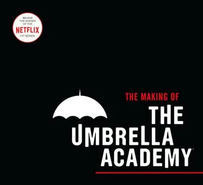 Zdjęcie produktu dla The Making of the Umbrella Academy