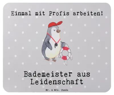 Produktbild von Mr. & Mrs. Panda Mauspad Bademeister Leidenschaft - Grau Pastell - Geschenk, Schwimmbad, pc, mousematte, Mouse Pad, Mousepad, Freibad, Spruch