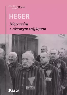 Obrázok produktu pre Mężczyzna z różowym trójkątem - relacja z obozu koncentracyjnego