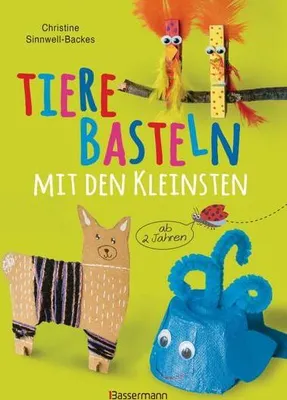 Image de Tiere basteln mit den Kleinsten. Für Kinder von 2 bis 6 Jahren