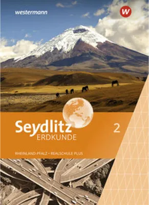 Image de Seydlitz Erdkunde 2. Schulbuch 2. Für Realschulen plus in Rheinland-Pfalz