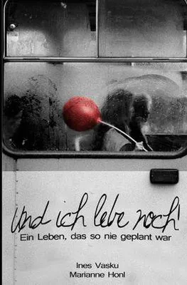 Produktbild von Und ich lebe noch!!°