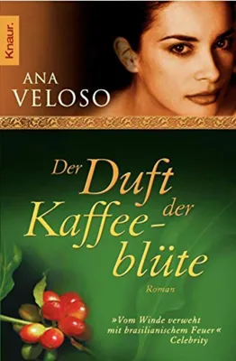 Immagine prodotto di Veloso, A: Duft der Kaffeeblüte