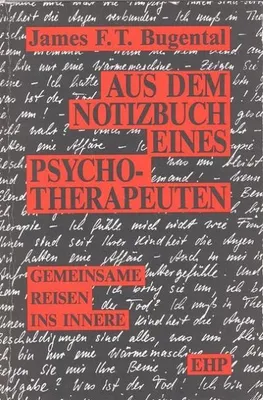 Produktbild von Bugental, J: Aus dem Notizbuch eines Psychotherapeuten