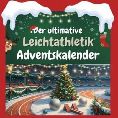 Produktbild von Der ultimative Leichtathletik-Adventskalender