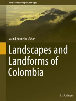 Immagine prodotto di Landscapes and Landforms of Colombia